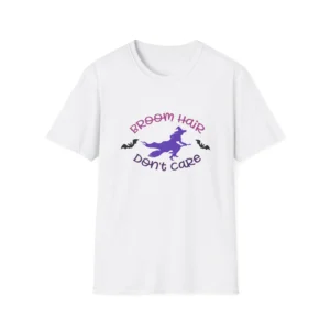 Broom Hair Dont Care Halloween T-Shirt Spooky Witch Tee