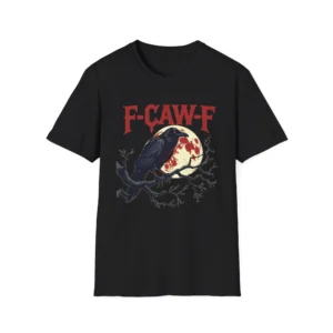 F-Caw-F Graphic for Halloween Art and Crow Lover T-Shirt Halloween Tee Gift for Bird Lovers Funny Crow Shirt Casual Outfit