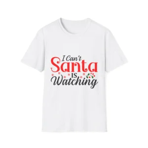 Funny Christmas T-Shirt Santa Watching Graphic Tee